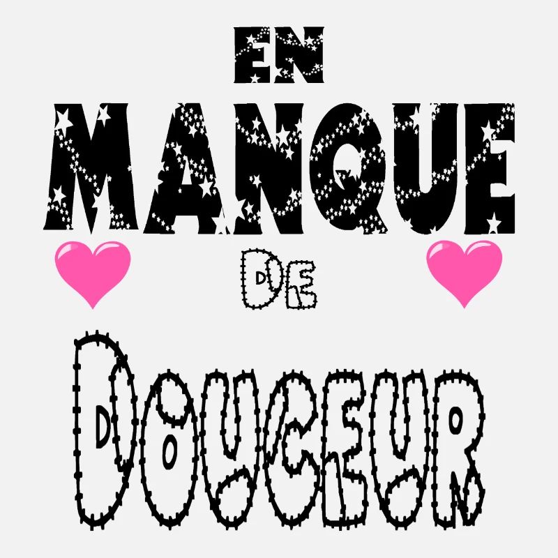 En Manque de Douceur