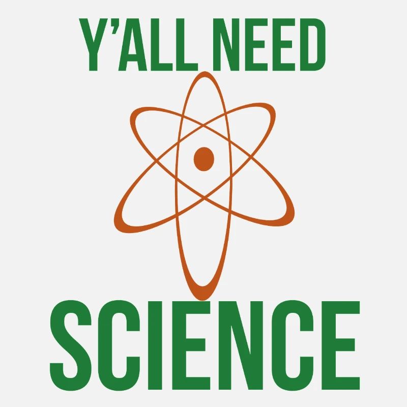 Yall Need Science Graphic Tee
