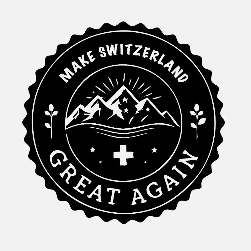 MAKE SWITZERLAND GREAT AGAIN Emblem