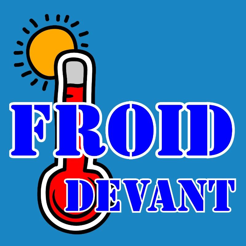 FROID DEVANT.