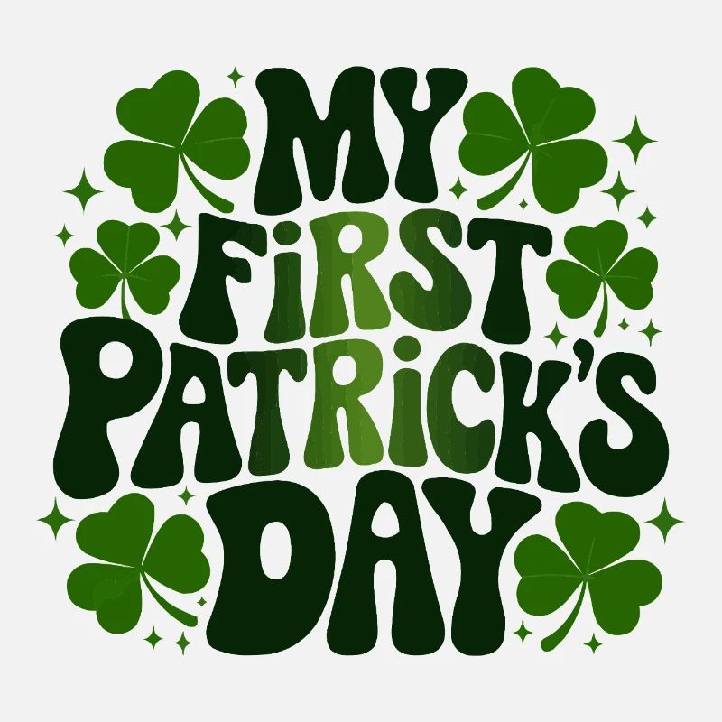 My First St Patricks Day