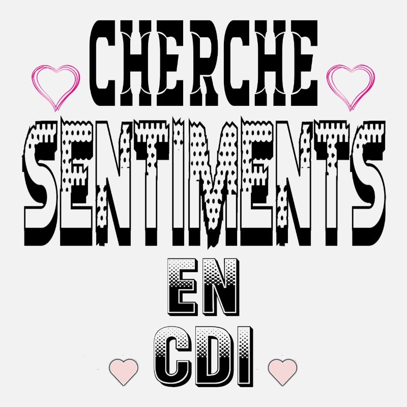 Cherche Sentiments en CDI