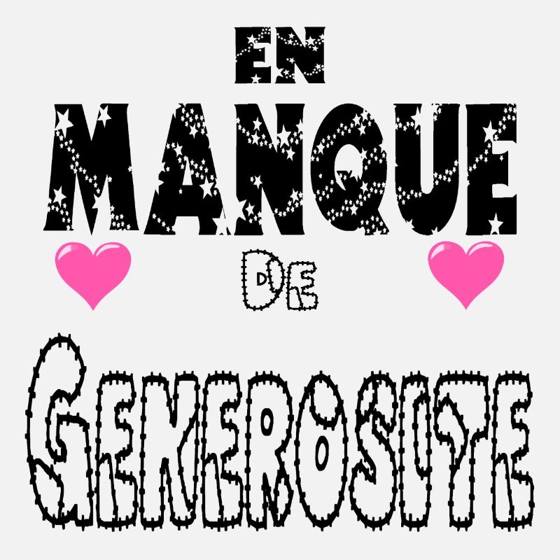 En Manque de Générosité