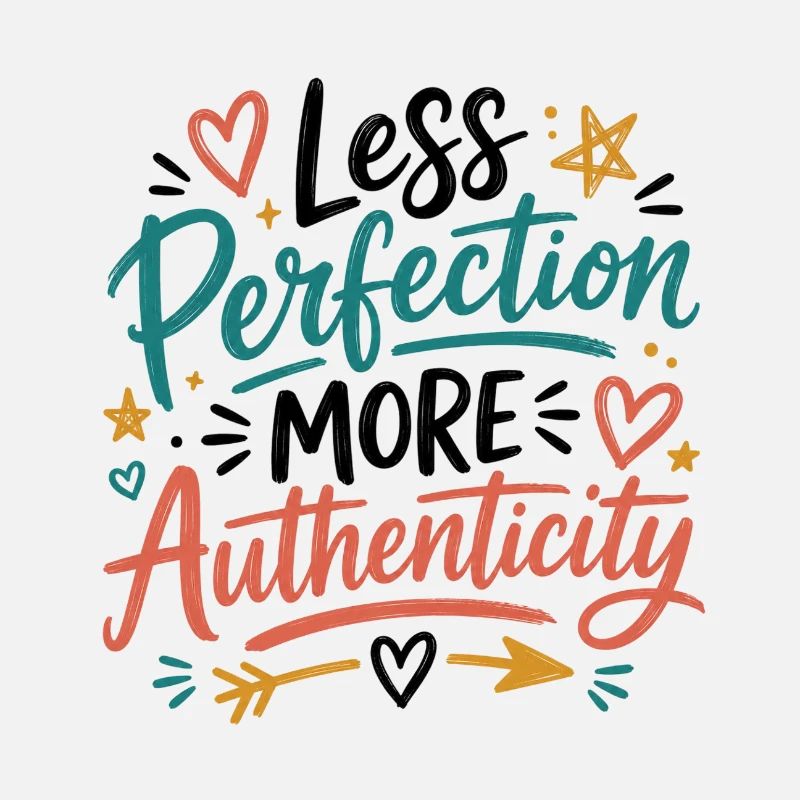 Authenticity over Perfection illustration
