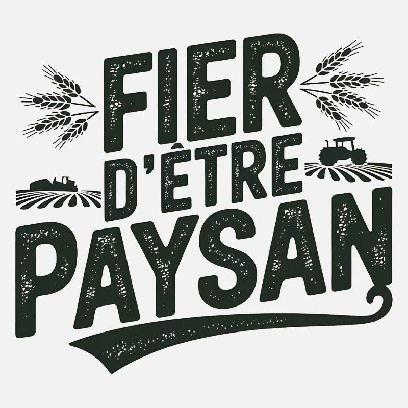 fière d être un paysan