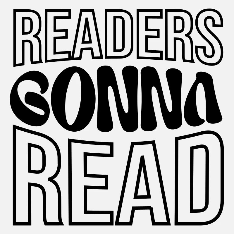 Readers Gonna Read