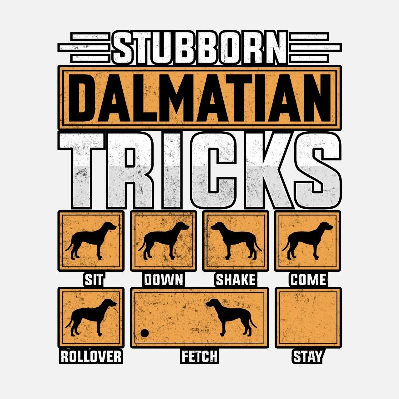 Stubborn Dalmatian Tricks