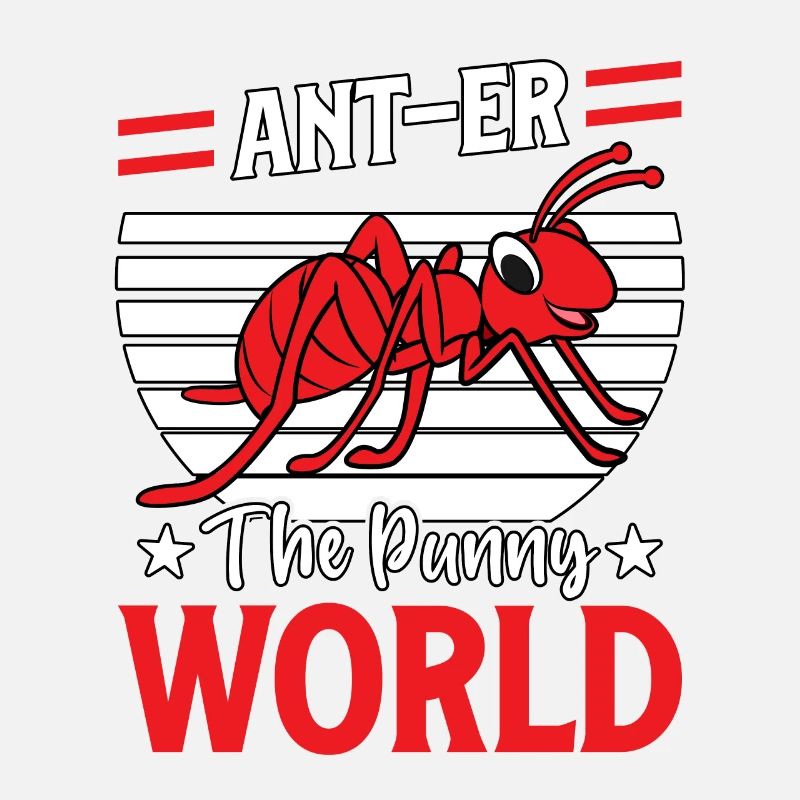 Ant-euh le monde drôle