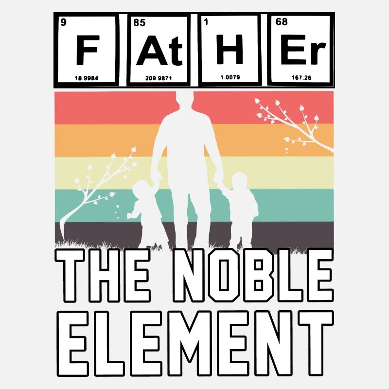Father the noble Element