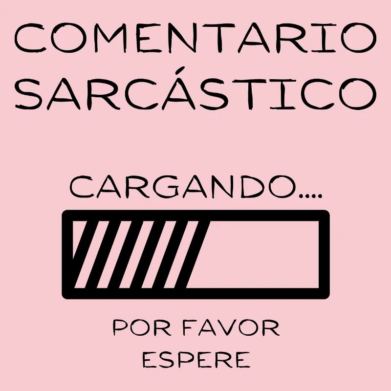 Loading: Sarcastic Comment in Progress