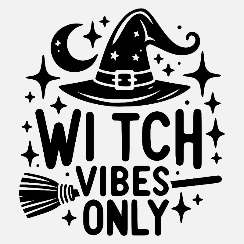 Witch Vibes Only