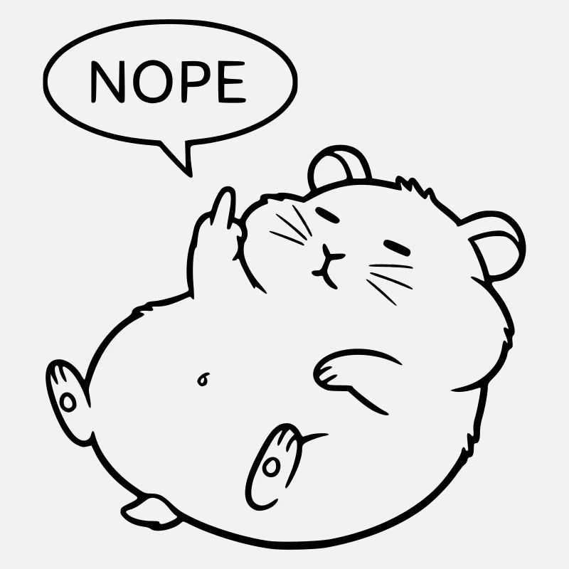 Nope Hamster | Funny Middle Finger Statement