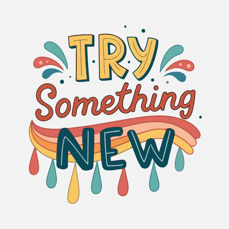 Try Something New