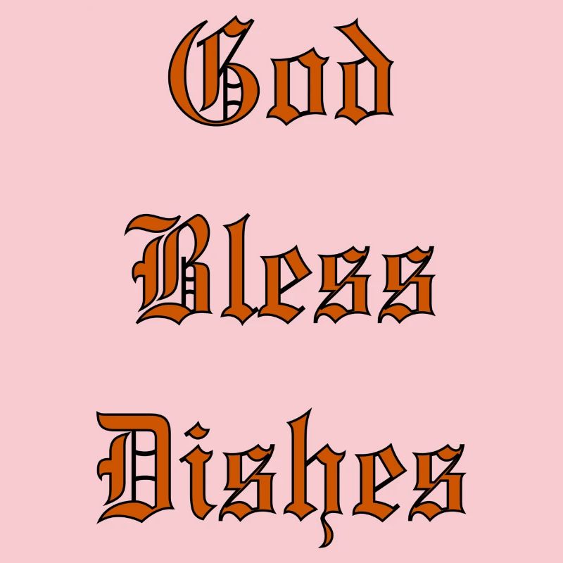GodBlessDishes
