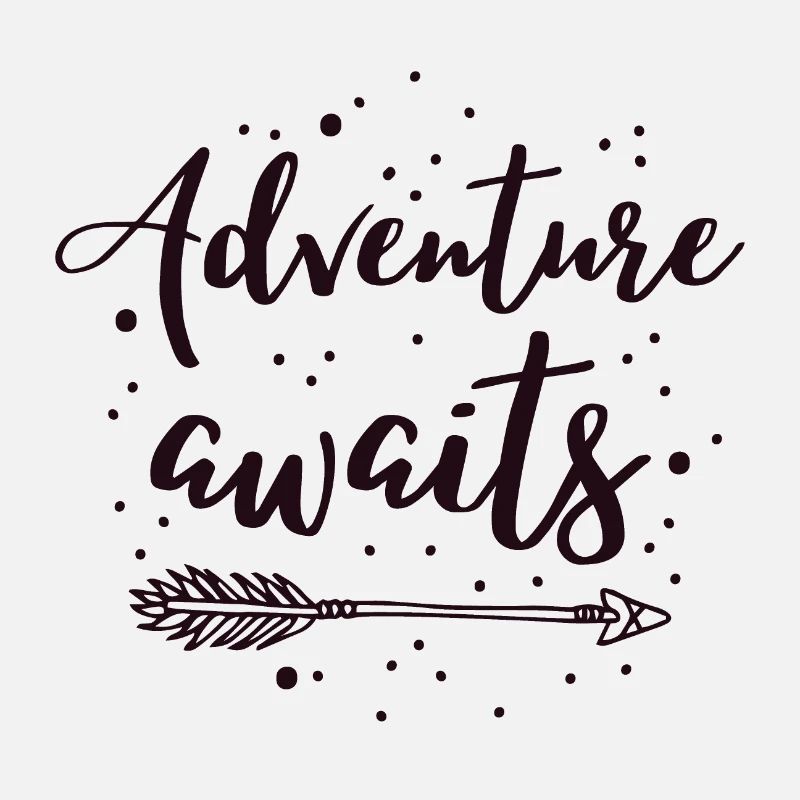 Adventure awaits