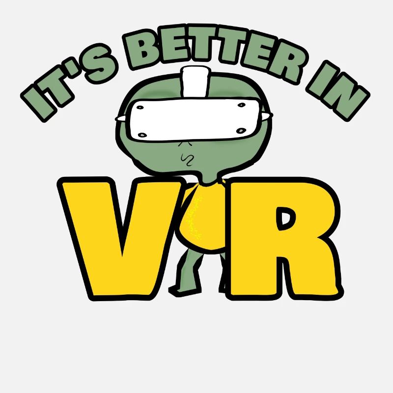 It's Better In Vr