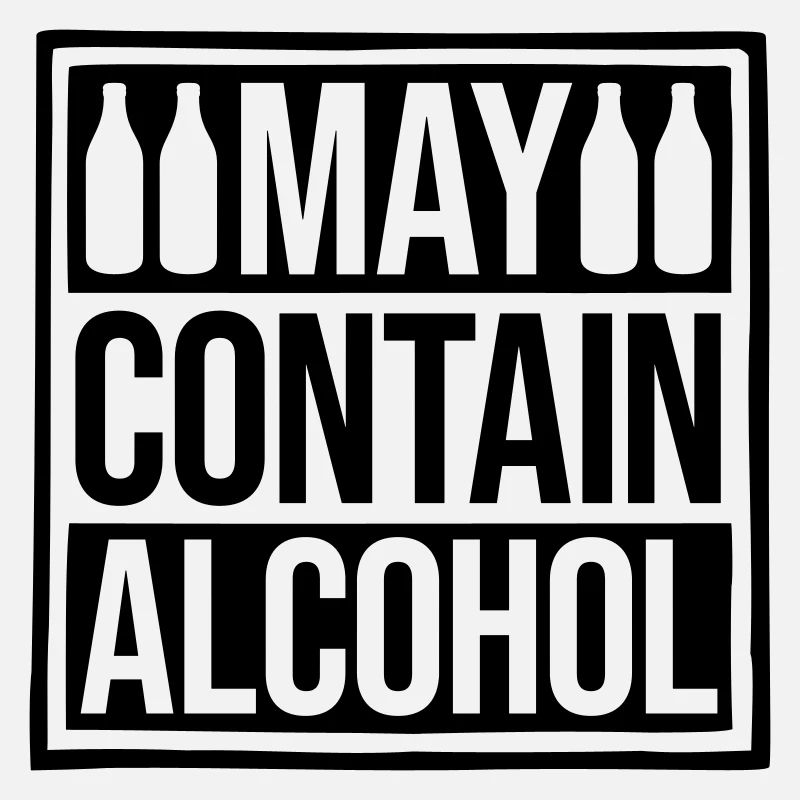 Attention May Contain Alcohol