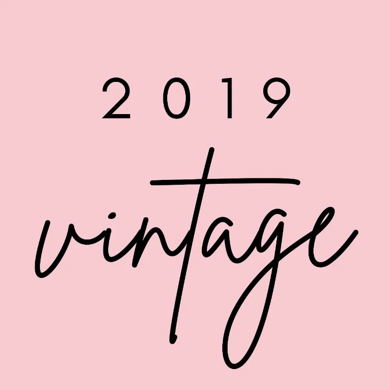 Anniversaire 2019 vintage