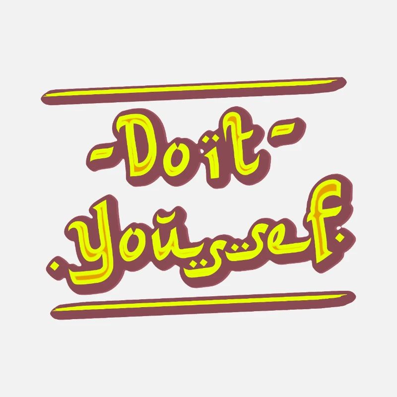 DO IT YOUSSEF ! (DIY)