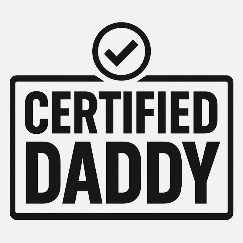 CERTIFIED DADDY
