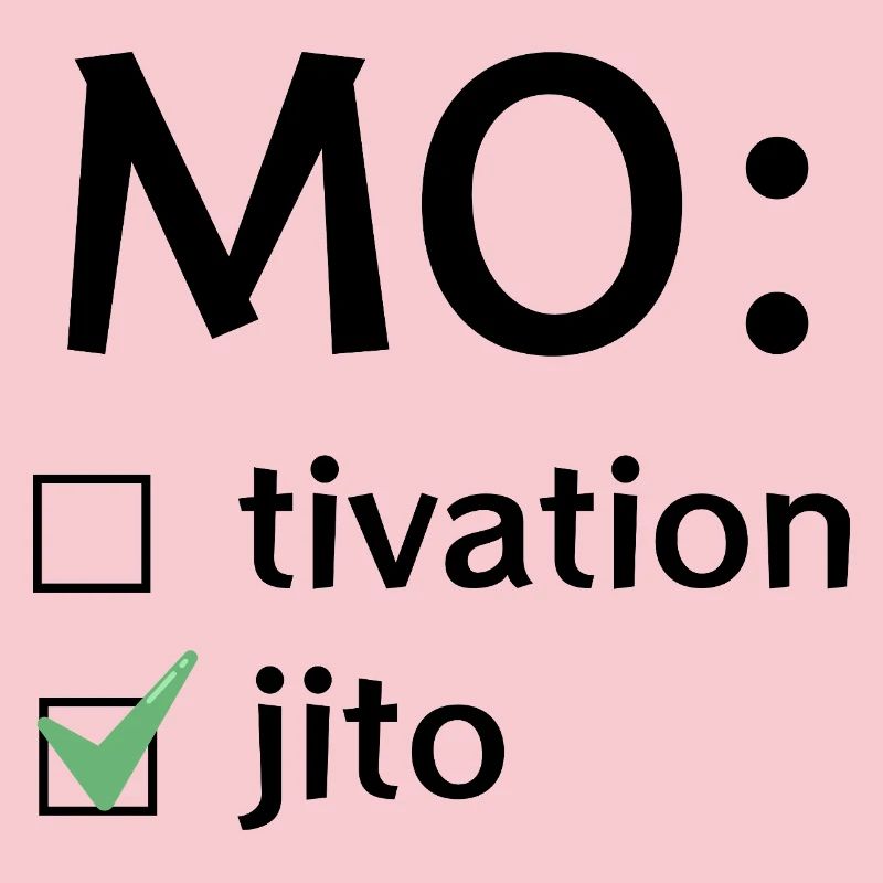 Motivation oder Mojito