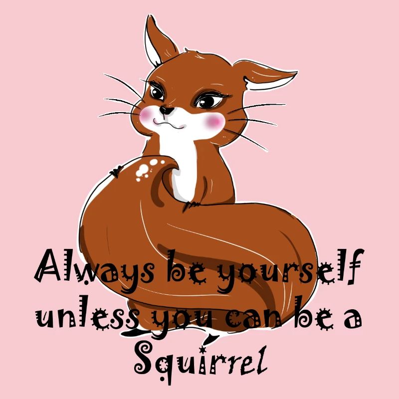Sei ein Eichhörnchen