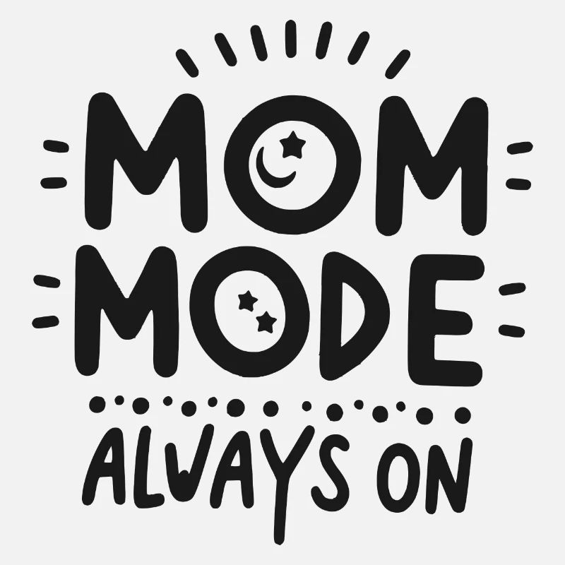 Mode maman toujours activé