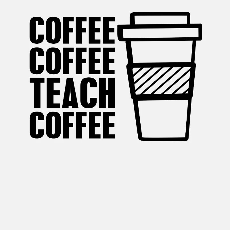 Coffee coffee teach coffee