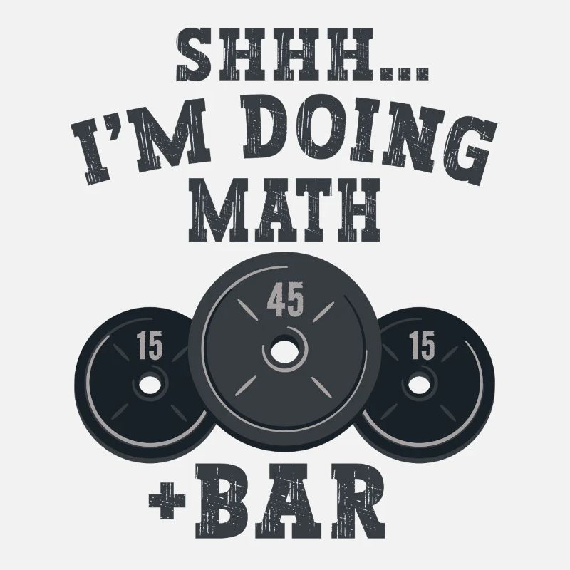 Shhh I'm Doing Math Weight Power Lifting Workout
