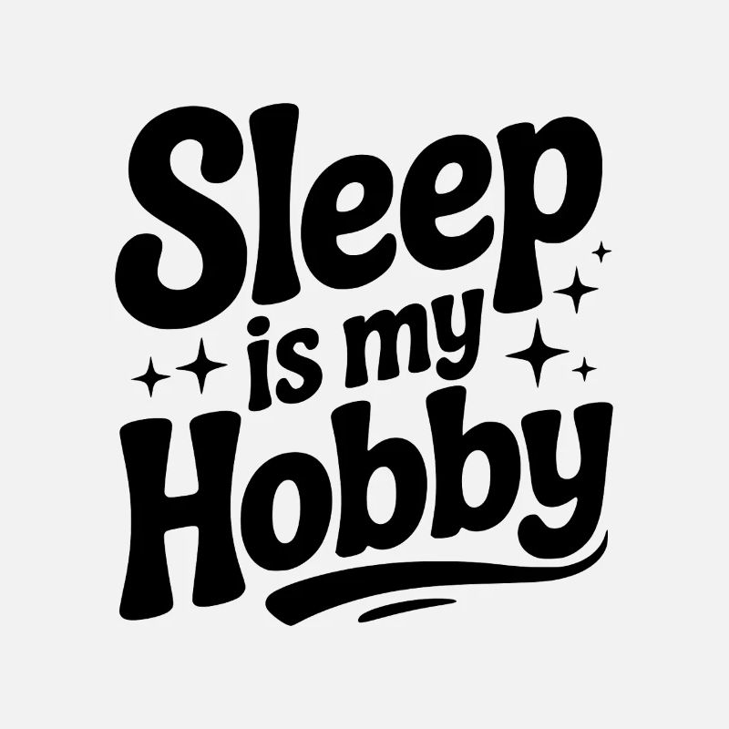 Le sommeil est mon passe-temps