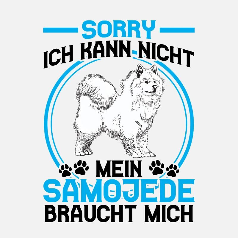 Samoyed Needs Me Sled Dog