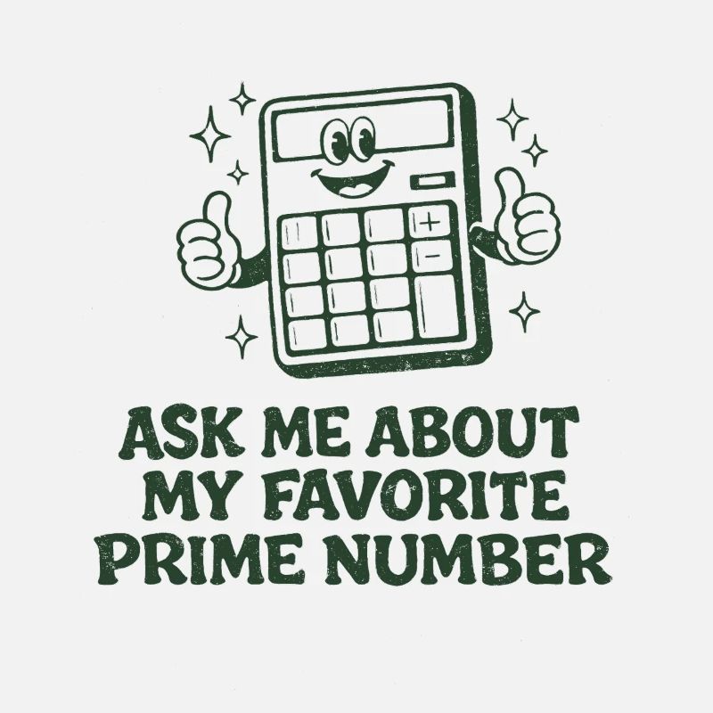 Ask for Prime Number | Math teacher mathematics