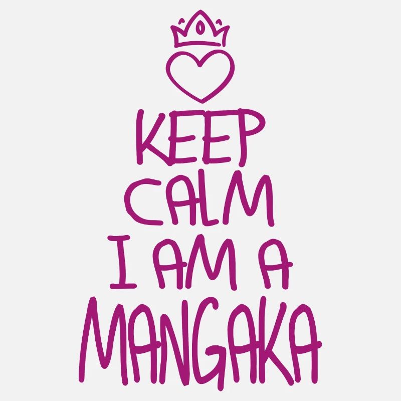 Keep Calm Mangaka cool Mangaka Gift
