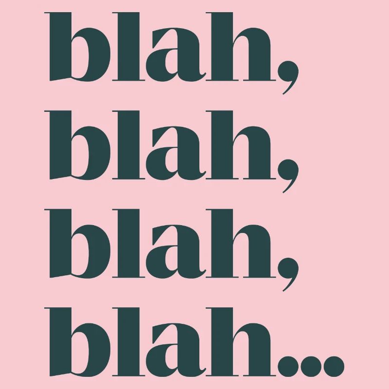 Blah bla bla