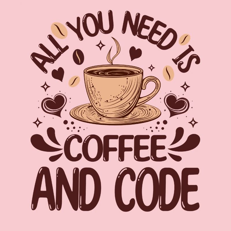 Alles, was Sie brauchen, ist Kaffee und Code Lustiger Programmierer