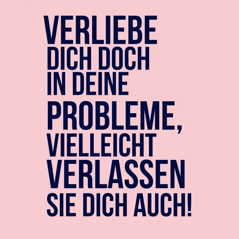 about going wild - fall in love with your problem