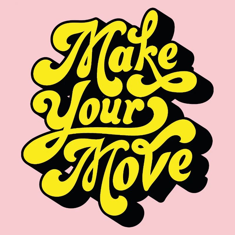 Make Your Move – Neon Script