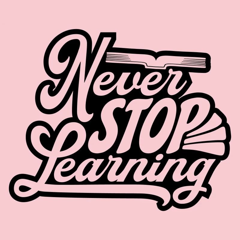 never stop learning quote