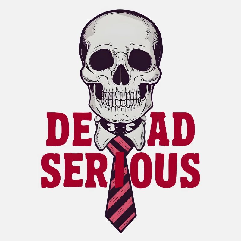 Dead Serious