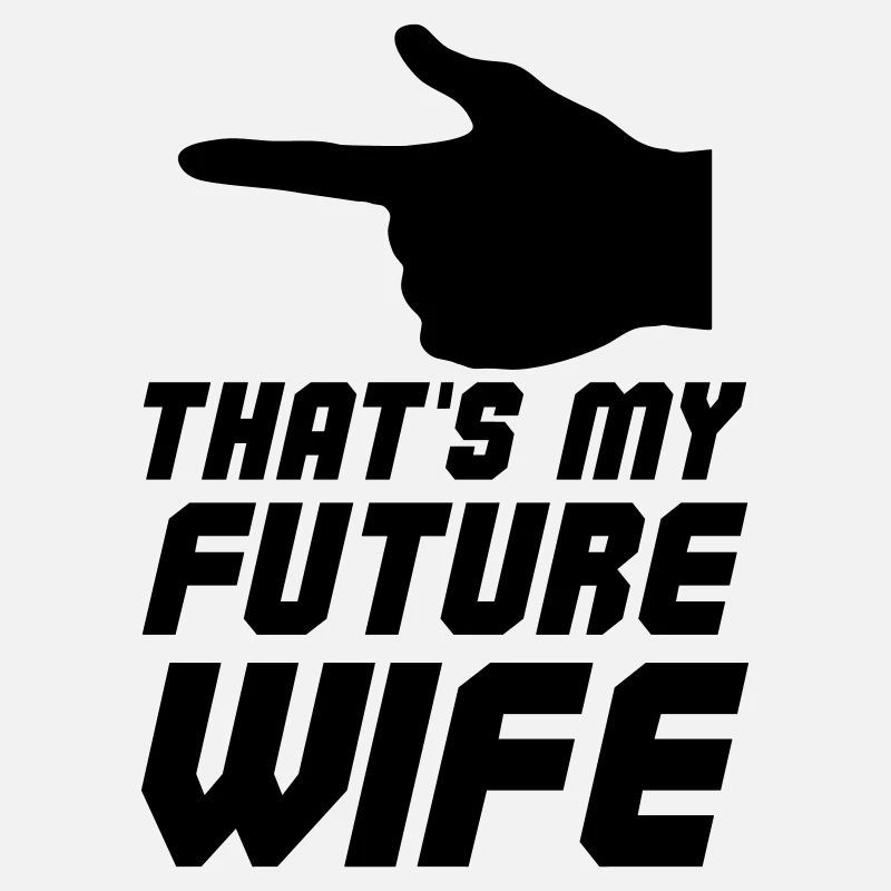 C’est ma future épouse