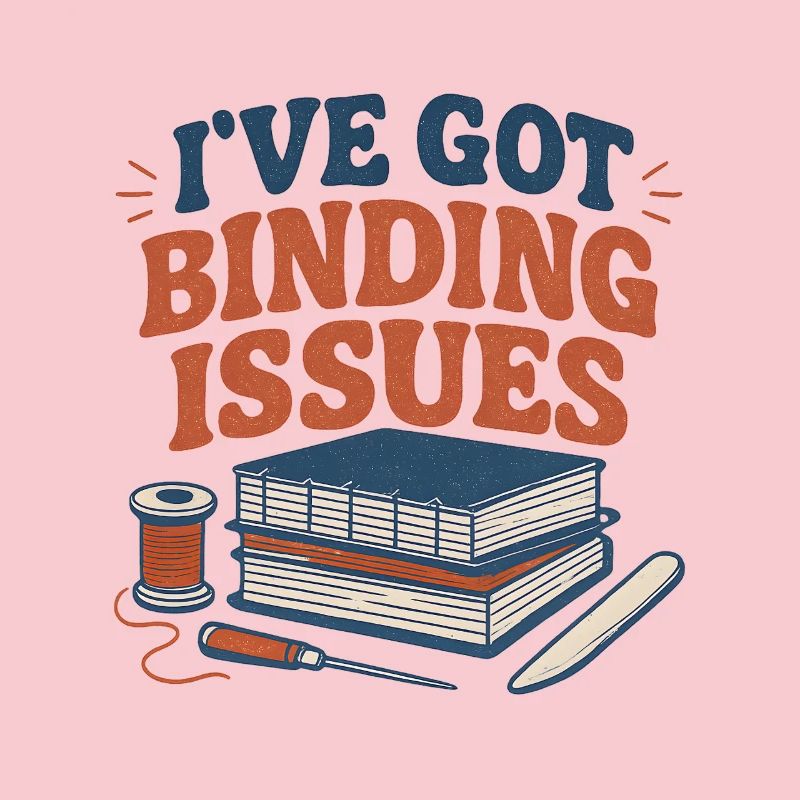 I have attachment problems | Bookbinding