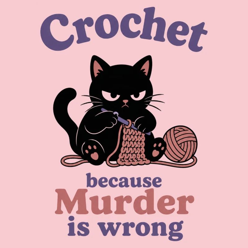 Crochet Cat: Murder Is Wrong