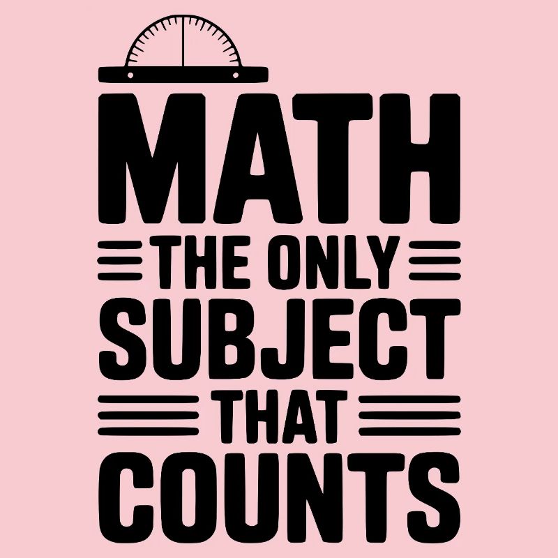 Math The Only Subject That Counts