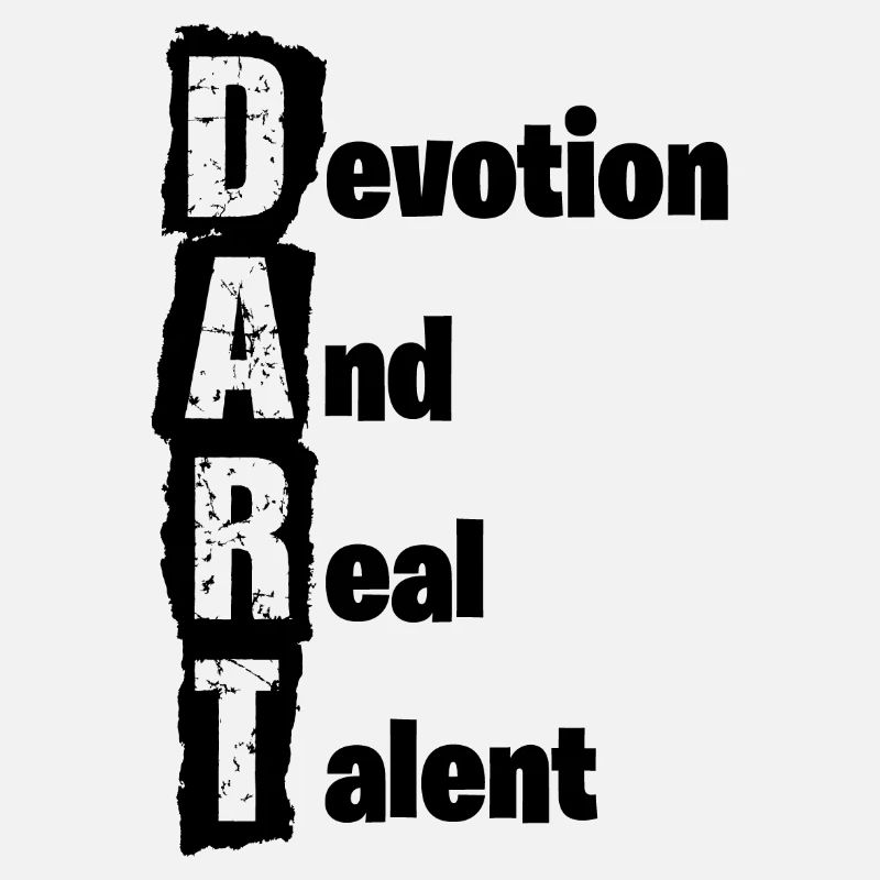 Dart,Darts,Devotion and real Talent