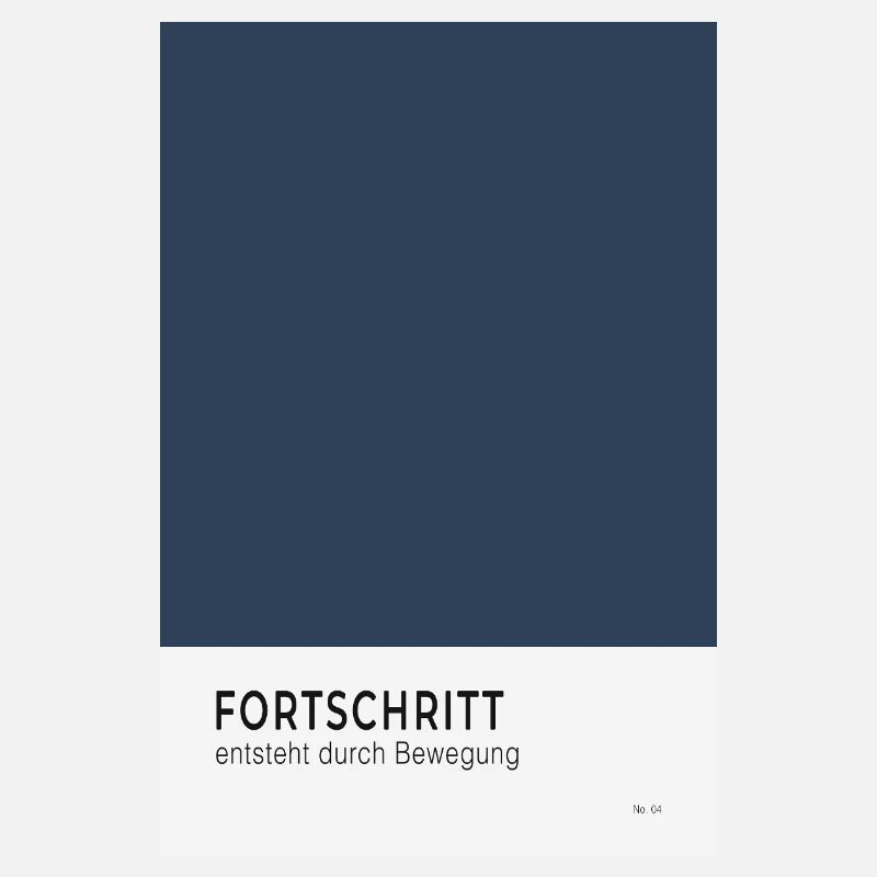 Fortschritt entsteht durch Bewegung Poster