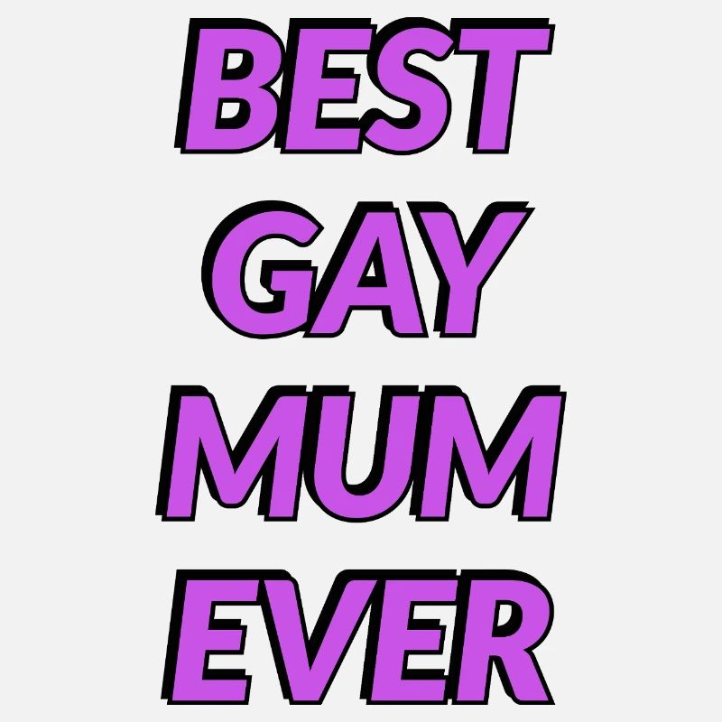 Beste schwule Mutter aller Zeiten