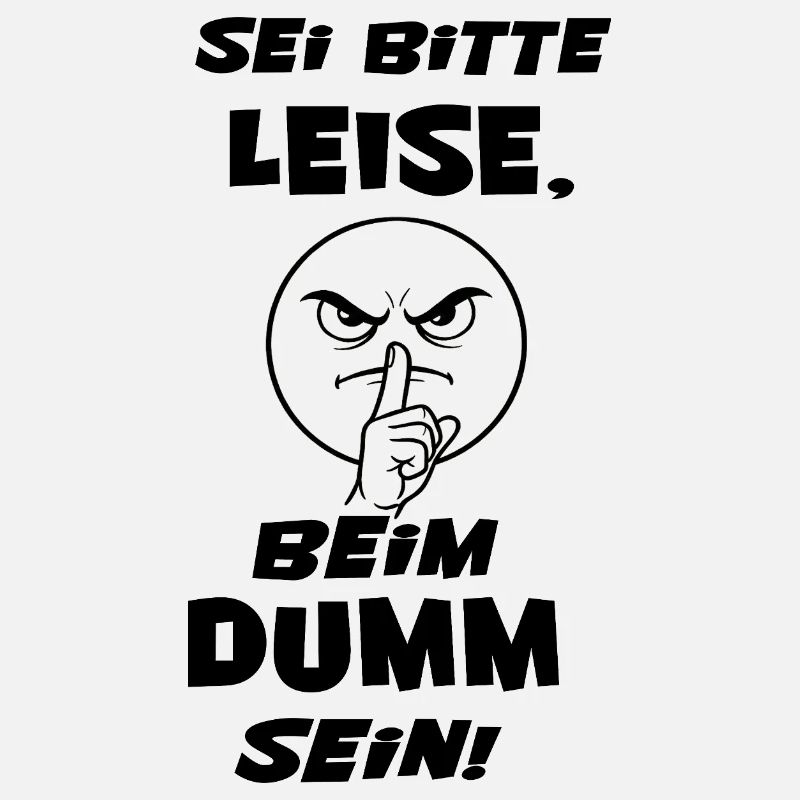 Sei Bitte Leise (Schwarze Schrift)