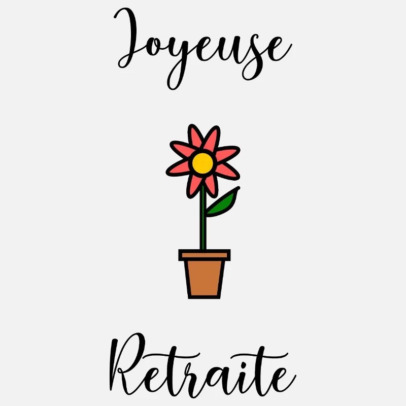 JOYEUSE RETRAITE. RETRAITE. RETRAITEE. RETRAITE