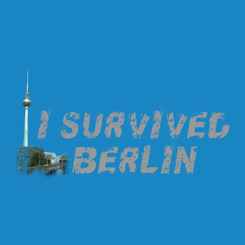 I survived Berlin