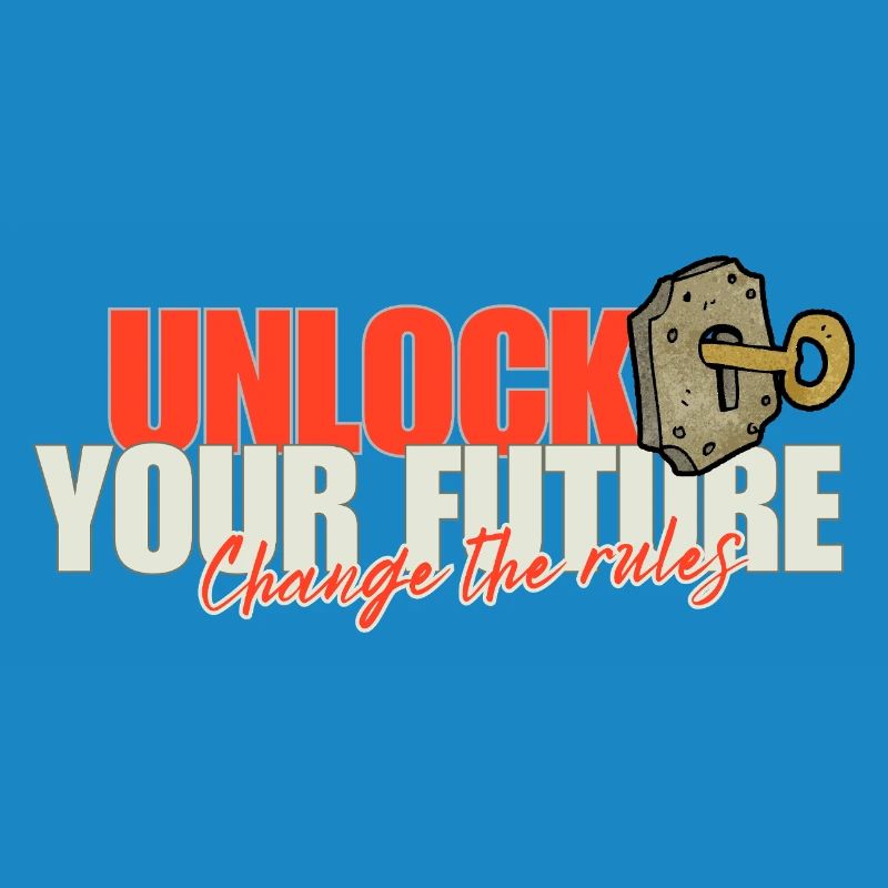 Unlock Your Future Rules